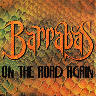 Barrabas - On The Road Again (7")
