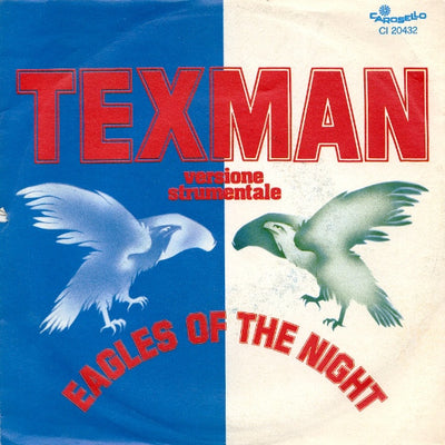 Eagles Of The Night - Texman (7")