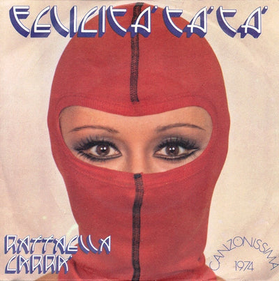 Raffaella Carrà - Felicità Tà Tà (7")