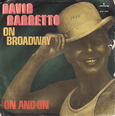 David Barretto - On Broadway (7")