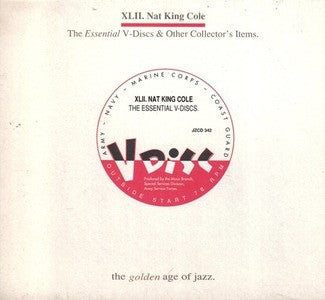 Nat King Cole ‎– The Essential V-Discs & Other Collector's Items (CD, Comp)
