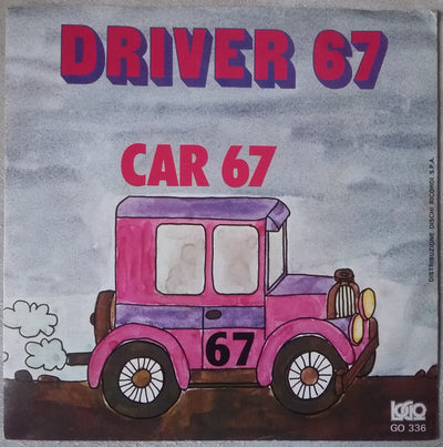 Driver 67 - Car 67 (7")