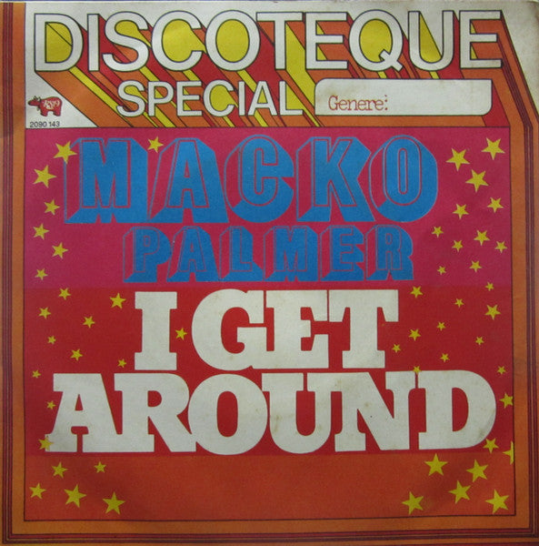 Macko Palmer - I Get Around (7")