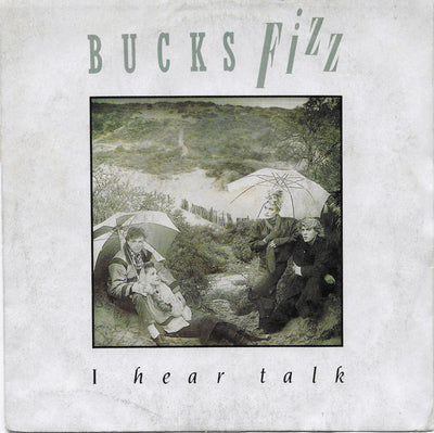 Bucks Fizz - I Hear Talk (7", Single)