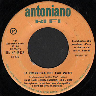 Luana Landi, Chiara Pacciorini-Job / Antonio Di Mezzo - La Corriera Del Far West / Baby Cow-Boy (7")