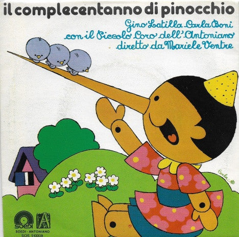Piccolo Coro Dell'Antoniano - Il Complecentanno Di Pinocchio (7", Single)
