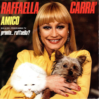 Raffaella Carrà - Amico (7")
