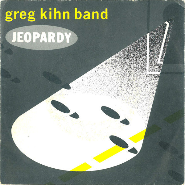 Greg Kihn Band - Jeopardy (7", Single)