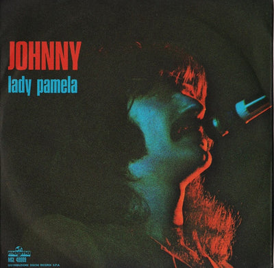 Johnny Ex Cantante Dei Tritons - Lady Pamela (7")