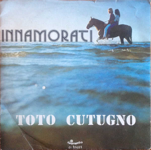 Toto Cutugno - Innamorati (7", Single)