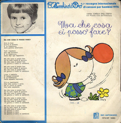 Carla Dall'Osto / Derek De Petra - Ma Che Cosa Ci Posso Fare? / Sono Una Talpa E Vivo In Un Buco (7")