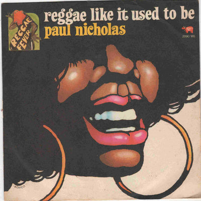 Paul Nicholas - Reggae Like It Used To Be (7", Single)