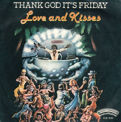 Love & Kisses - Thank God It's Friday (7", Single)