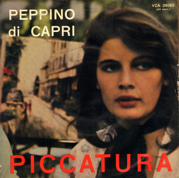 Peppino Di Capri - Piccatura (7")