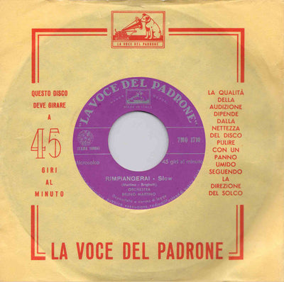 Orchestra Bruno Martino - Rimpiangerai / Quando Vorrai (7", Single)