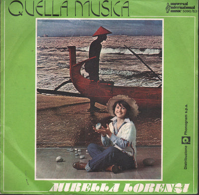Mirella Lorenzi - Quella Musica (7")