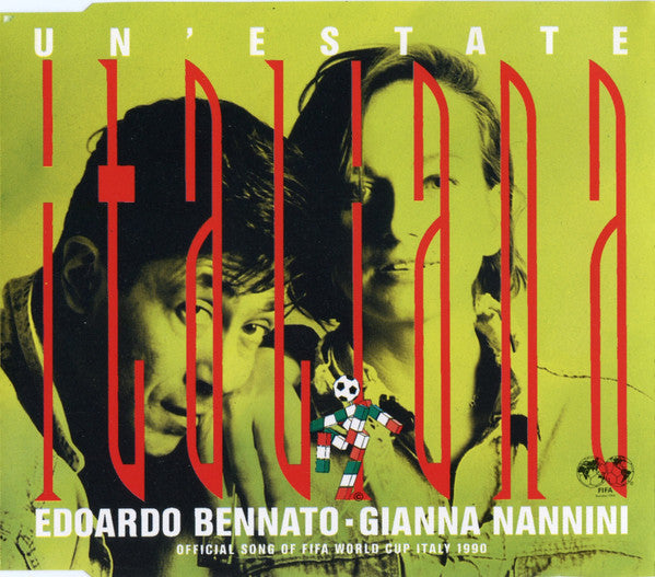 Edoardo Bennato, Gianna Nannini - Un'Estate Italiana (7")