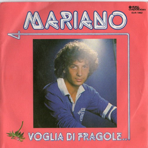 Mariano Deidda - Voglia Di Fragole (7")