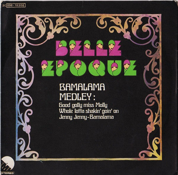 Belle Epoque - Bamalama Medley (7")