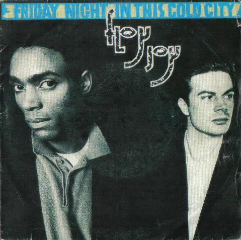 Floy Joy - Friday Night In This Cold City (7", Single)