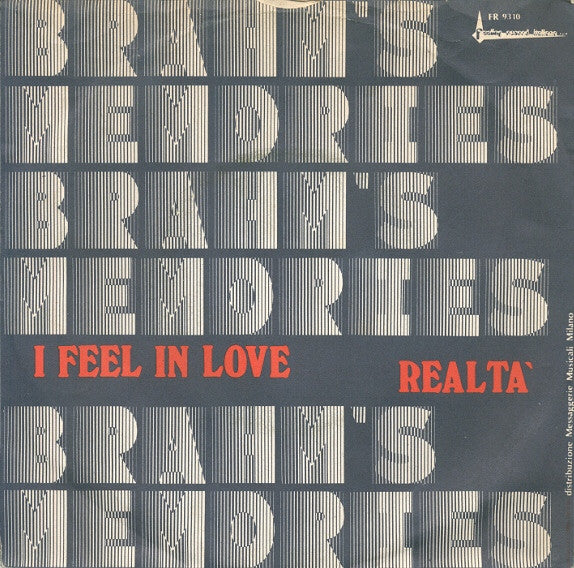Brahm's Memories - I Feel In Love / Realtà (7")