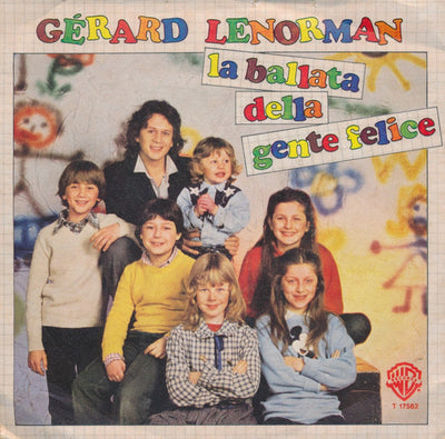 Gérard Lenorman - La Ballata Della Gente Felice (7")