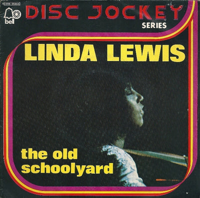 Linda Lewis - The Old Schoolyard (7")