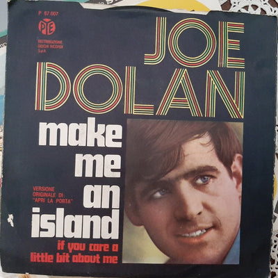 Joe Dolan - Make Me An Island (7")