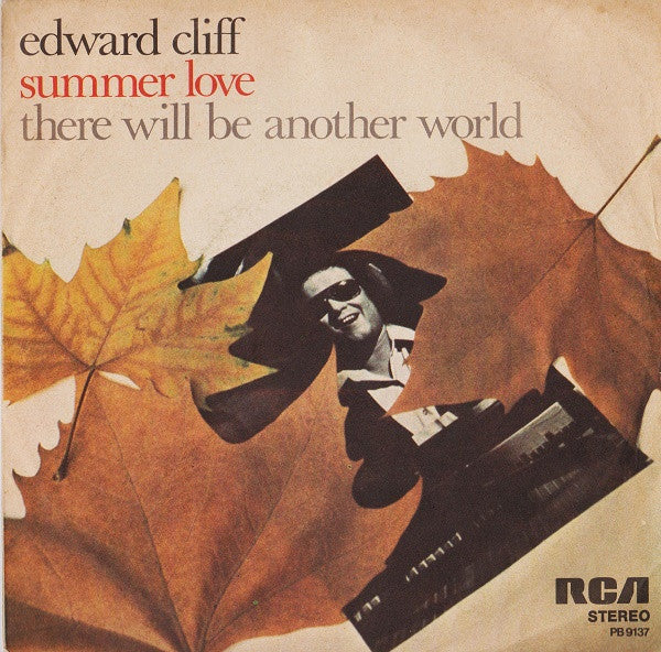 Edward Cliff - Summer Of Love / There Will Be Another World (7")