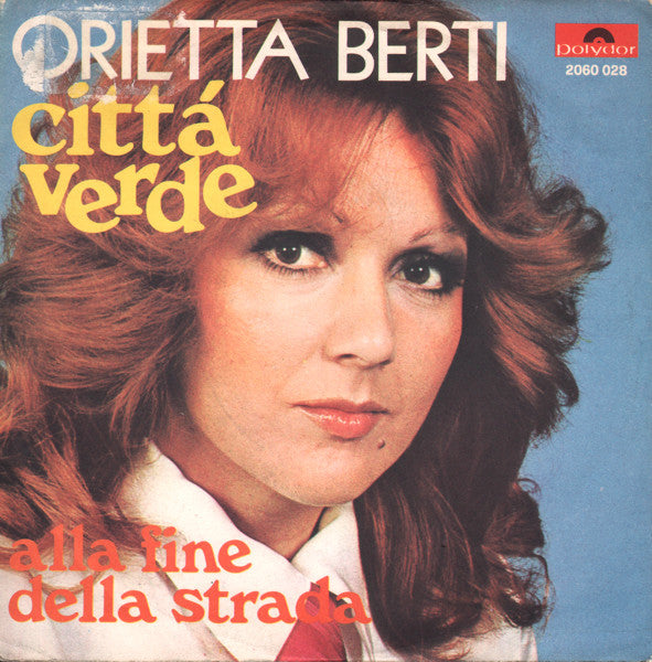 Orietta Berti - Città Verde (7")