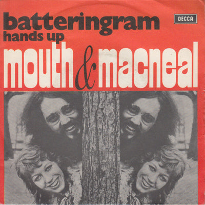 Mouth & MacNeal - Batteringram (7", Single)