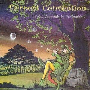 Fairport Convention - From Cropredy To Portmeirion (2LP, RSD 2014, 180gr)