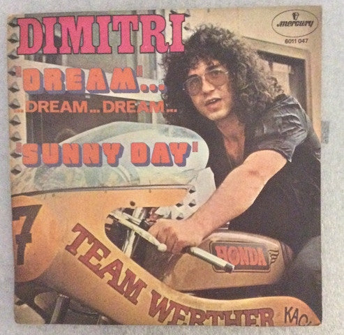 Dimitri Tambossis - Dream... Dream... Dream... / Sunny Day (7")