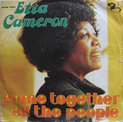 Etta Cameron - Come Together All The People (7")
