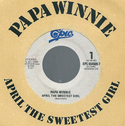 Papa Winnie - April The Sweetest Girl (7")