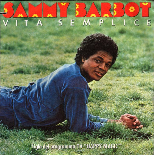 Sammy Barbot - Vita Semplice (7")
