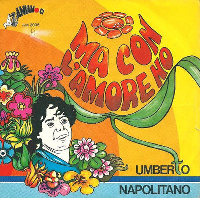 Umberto Napolitano - Ma Con L'Amore No (7")