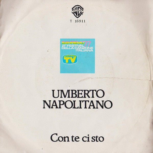 Umberto Napolitano - Con Te Ci Sto (7")