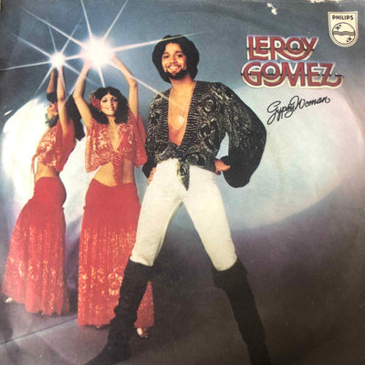 Leroy Gomez - Gypsy Woman (7")
