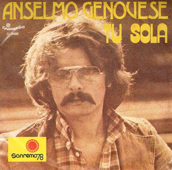 Anselmo Genovese - Tu Sola (7")