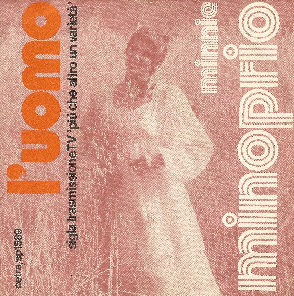 Minnie Minoprio - L'Uomo (7")
