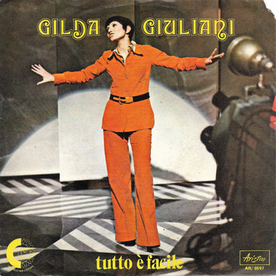 Gilda Giuliani - Tutto È Facile (7")