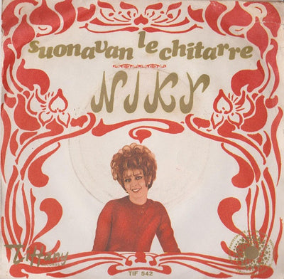 Niky - Suonavan Le Chitarre (7")