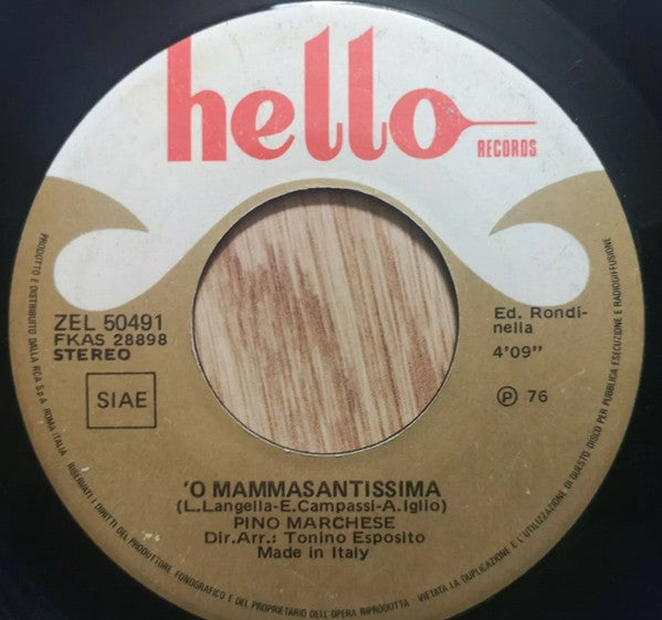 Pino Marchese - O Mammasantissima (7")