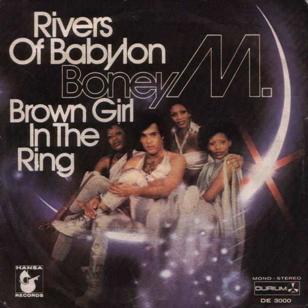 Boney M. - Rivers Of Babylon / Brown Girl In The Ring (7", Single, Fir)