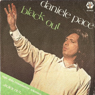Daniele Pace - Black Out (7")