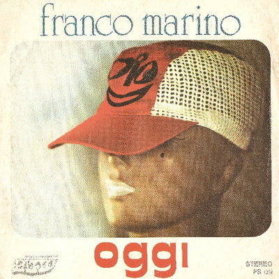 Franco Marino - Oggi (7")