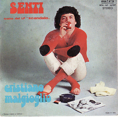 Cristiano Malgioglio - Senti (7")