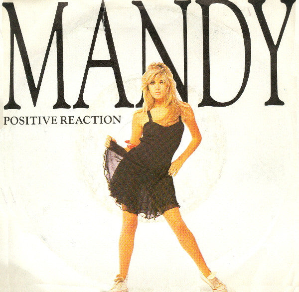Mandy Smith - Positive Reaction (7")