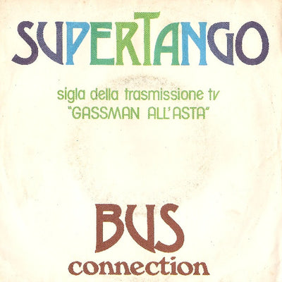 Bus Connection - Supertango (7")